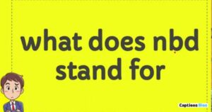 What is NBD? Meaning, Usage, and Examples in Texting When Should You Use (or Avoid) NBD?